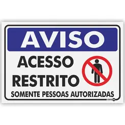 Placa Acesso Restrito Somente Pessoas Autorizadas  Encartale