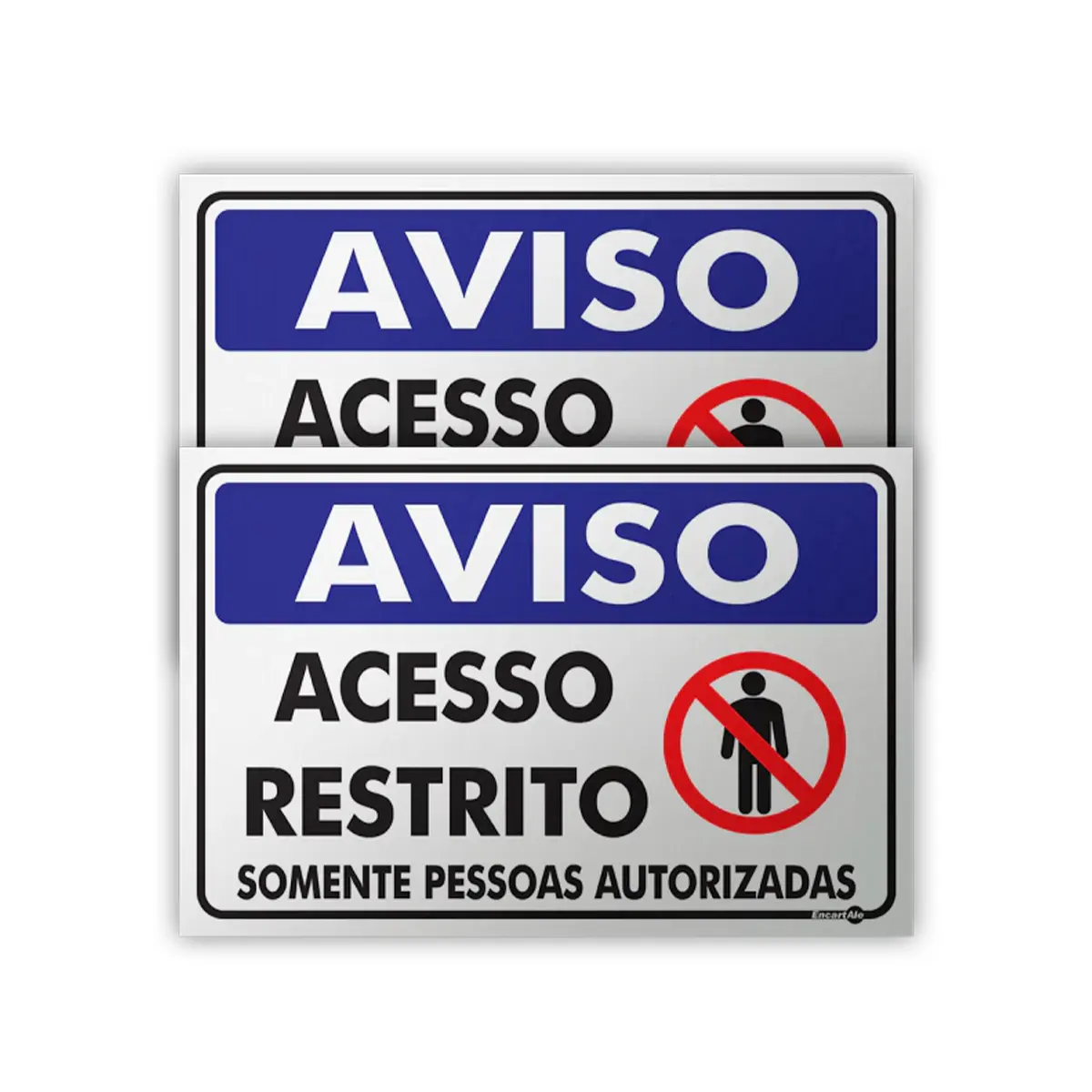 Placa Acesso Restrito Somente Pessoas Autorizadas  Encartale