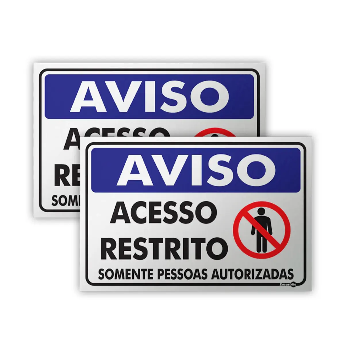 Placa Acesso Restrito Somente Pessoas Autorizadas  Encartale