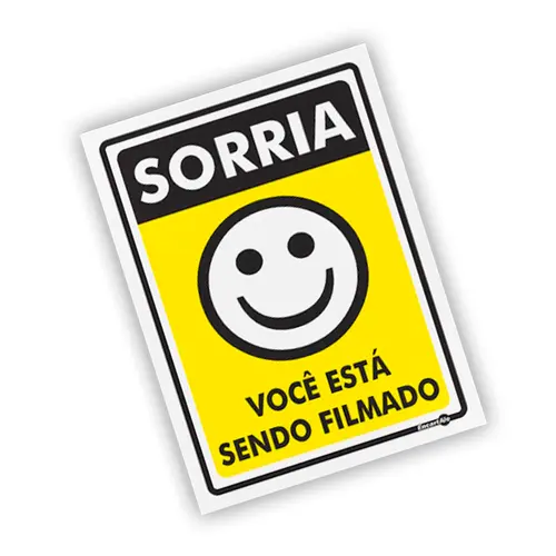 Placa Sorria Você Esta Sendo FIlmado Encartale