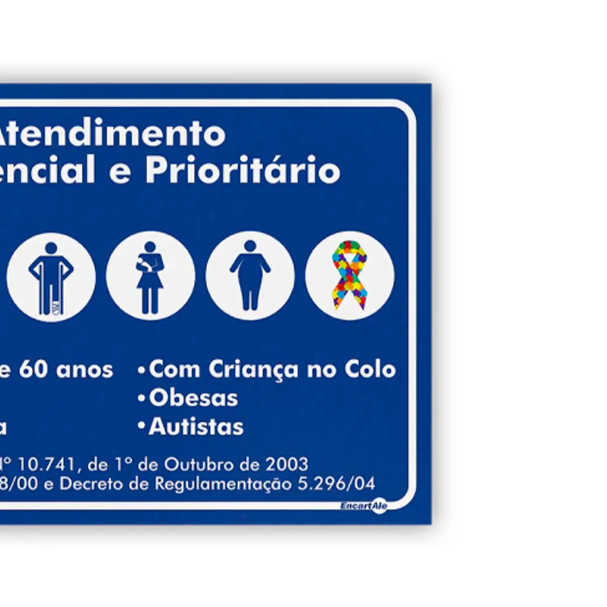 Placa Atendimento Preferencial Prioritário  Adesivo Encartale