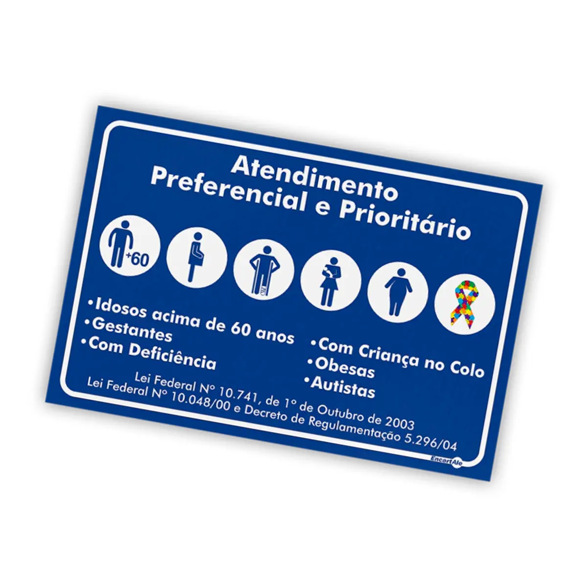 Placa Atendimento Preferencial Prioritário  Adesivo Encartale