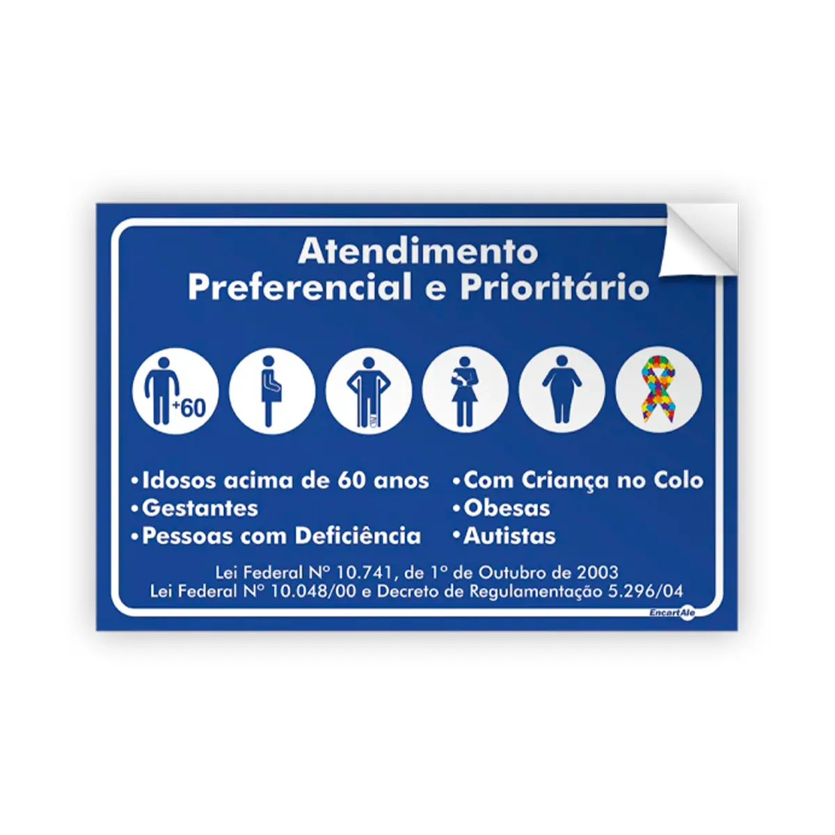 Placa Atendimento Preferencial Prioritário  Adesivo Encartale