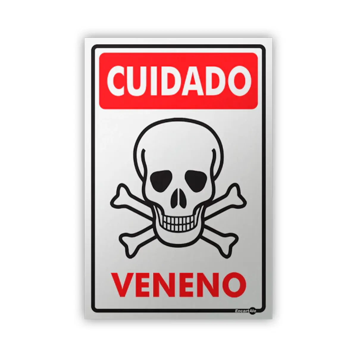 Placa Cuidado Veneno Encartale
