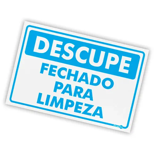 Placa Desculpe Fechado para Limpeza Encartale