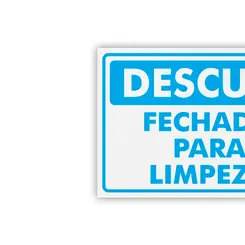 Placa Desculpe Fechado para Limpeza Encartale