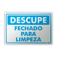 Placa Desculpe Fechado para Limpeza Encartale