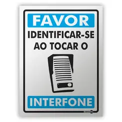 Placa Favor Identificar-se ao Tocar o Interfone Encartale