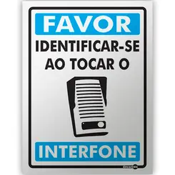 Placa Favor Identificar-se ao Tocar o Interfone Encartale