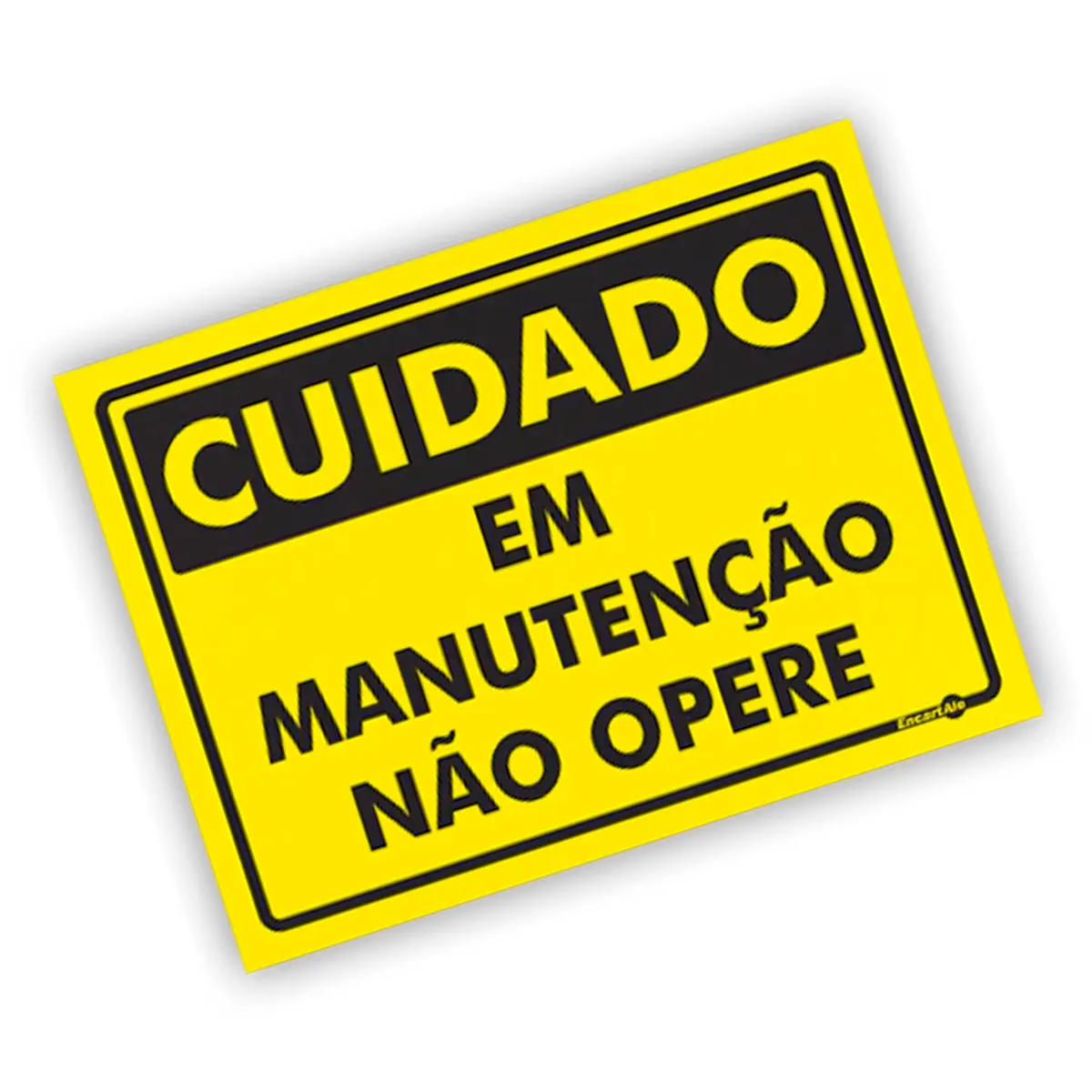 Placa Cuidado Em Manutenção Não Opere Encartale