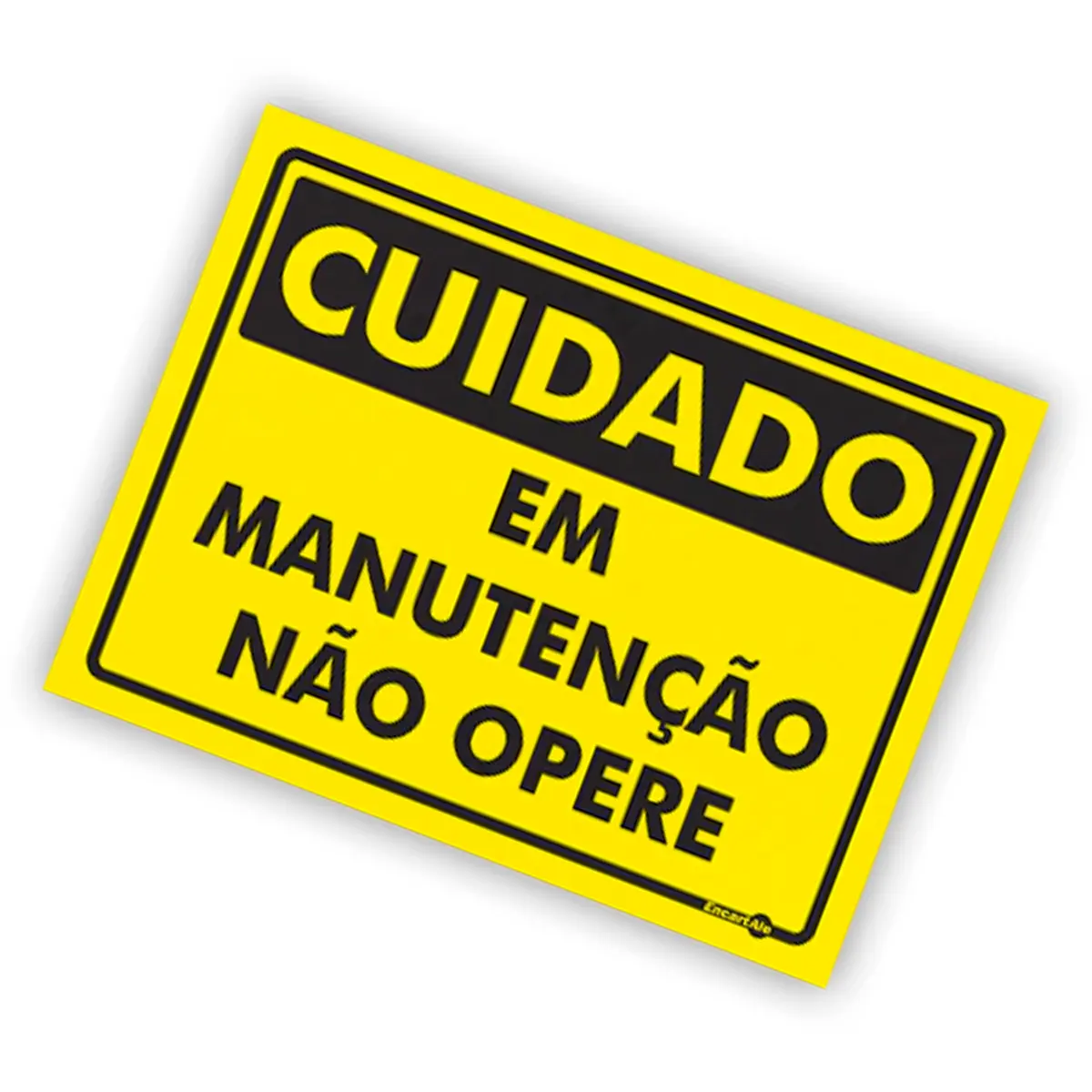 Placa Cuidado Em Manutenção Não Opere Encartale