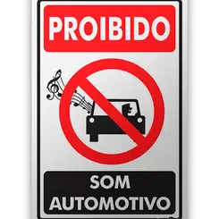 Placa Proibido Som Automático Encartale