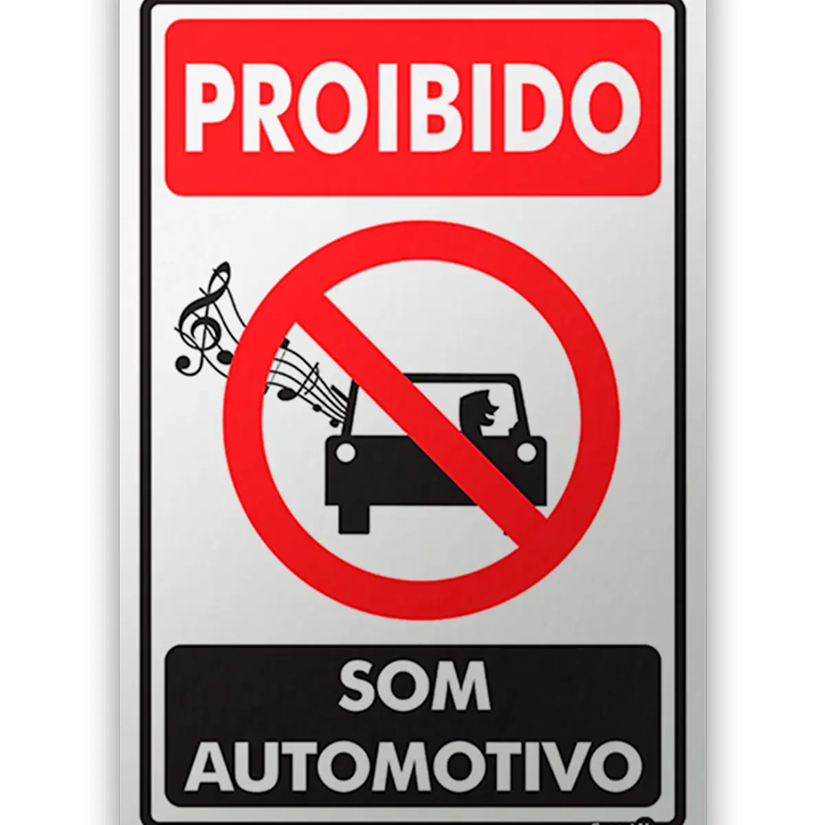 Placa Proibido Som Automático Encartale