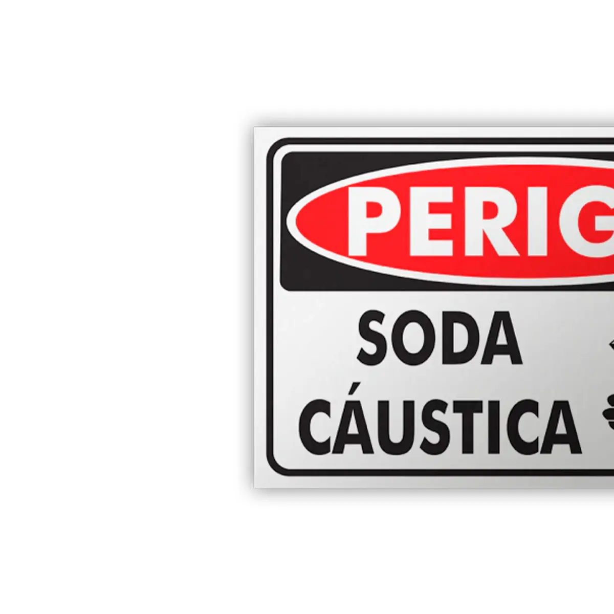 Placa Perigo Soda Cáustica  Encartale