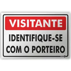 Placa Visitantes Identifique-se com o Porteiro Encartale