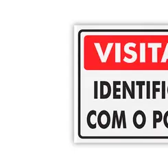 Placa Visitantes Identifique-se com o Porteiro Encartale