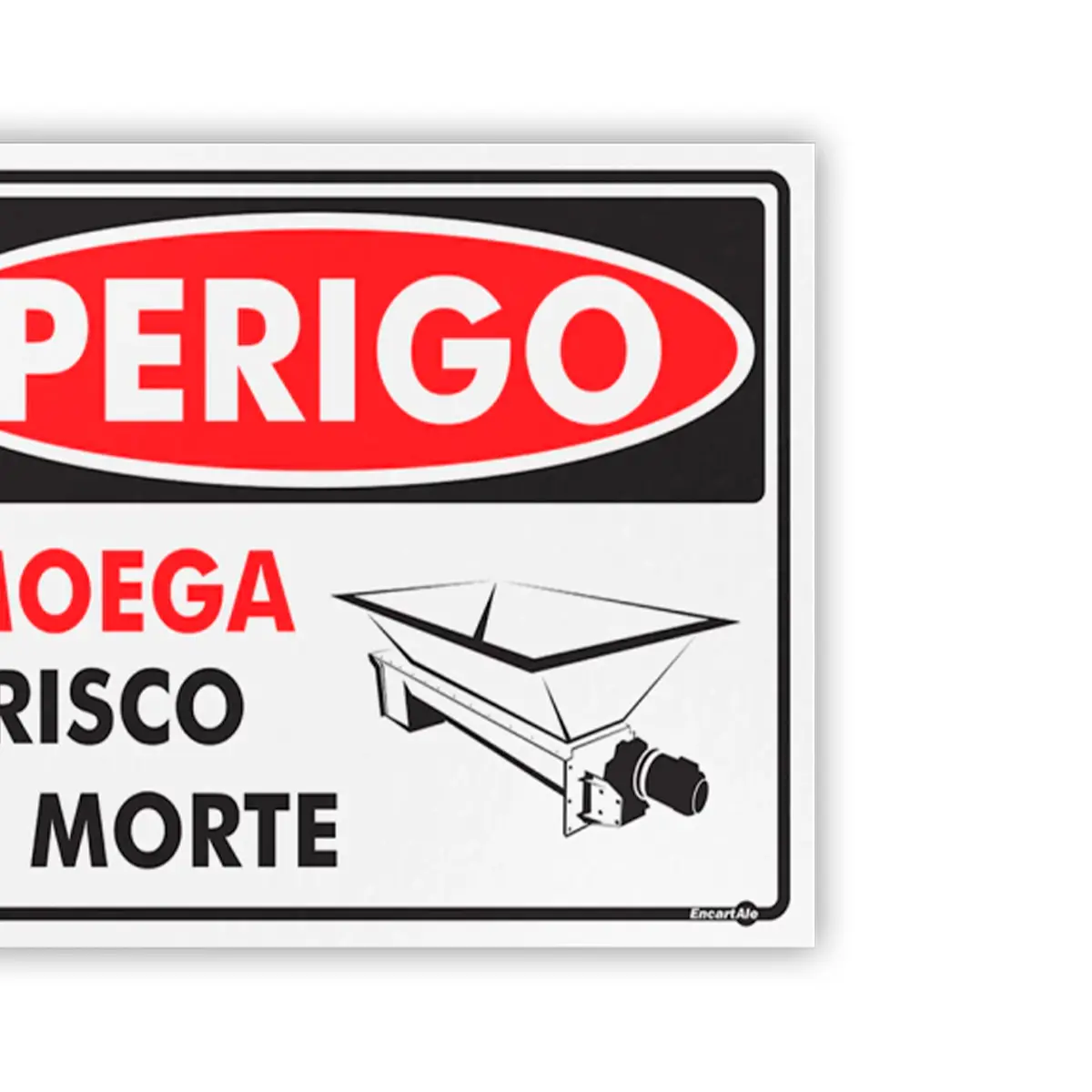 Placa Perigo Moage Risco de Morte - Encartale