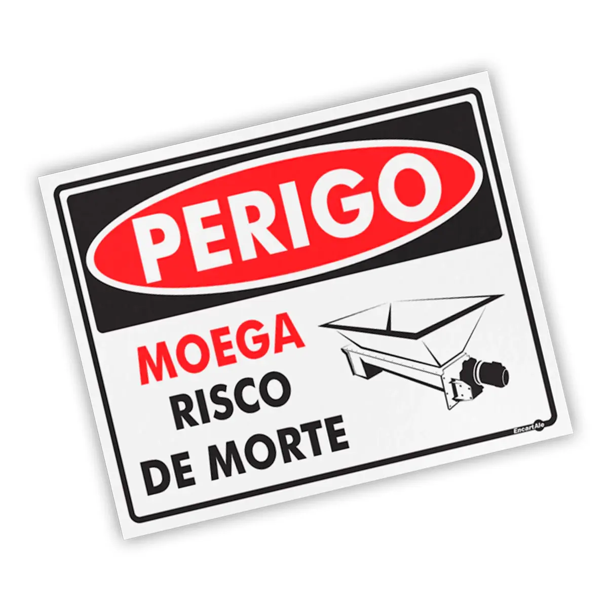 Placa Perigo Moage Risco de Morte - Encartale