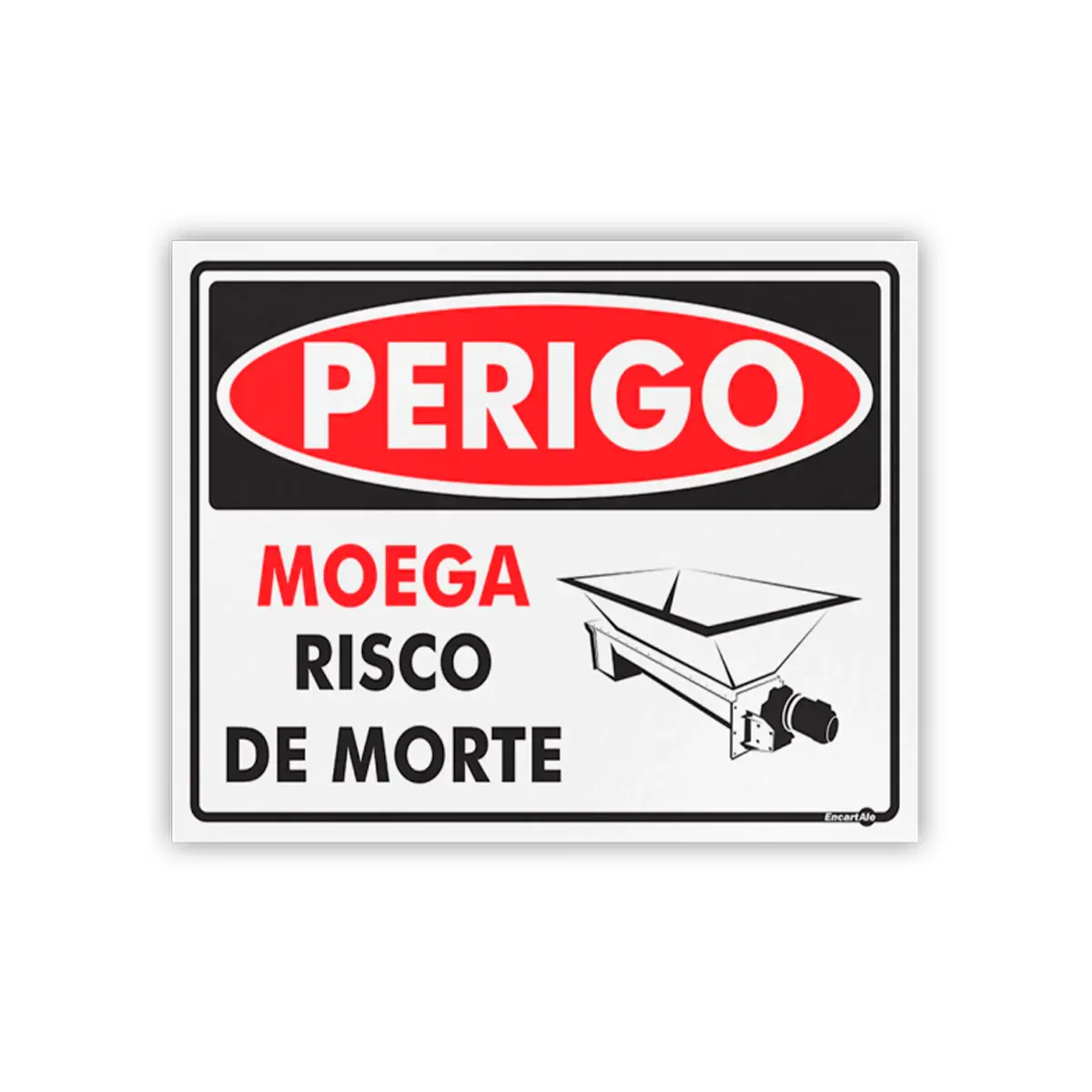 Placa Perigo Moage Risco de Morte - Encartale