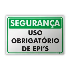Placa de Segurança uso obrigatório de EPI's - Encartale