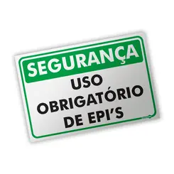 Placa de Segurança uso obrigatório de EPI's - Encartale