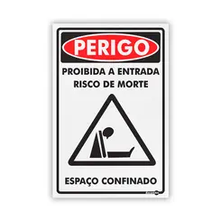 Placa perigo espaço confinado Risco de Morte - Encartale