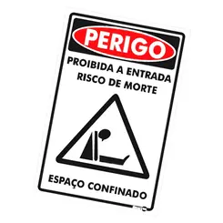 Placa perigo espaço confinado Risco de Morte - Encartale