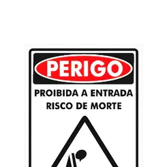 Placa perigo espaço confinado Risco de Morte - Encartale