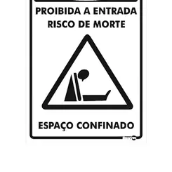 Placa perigo espaço confinado Risco de Morte - Encartale