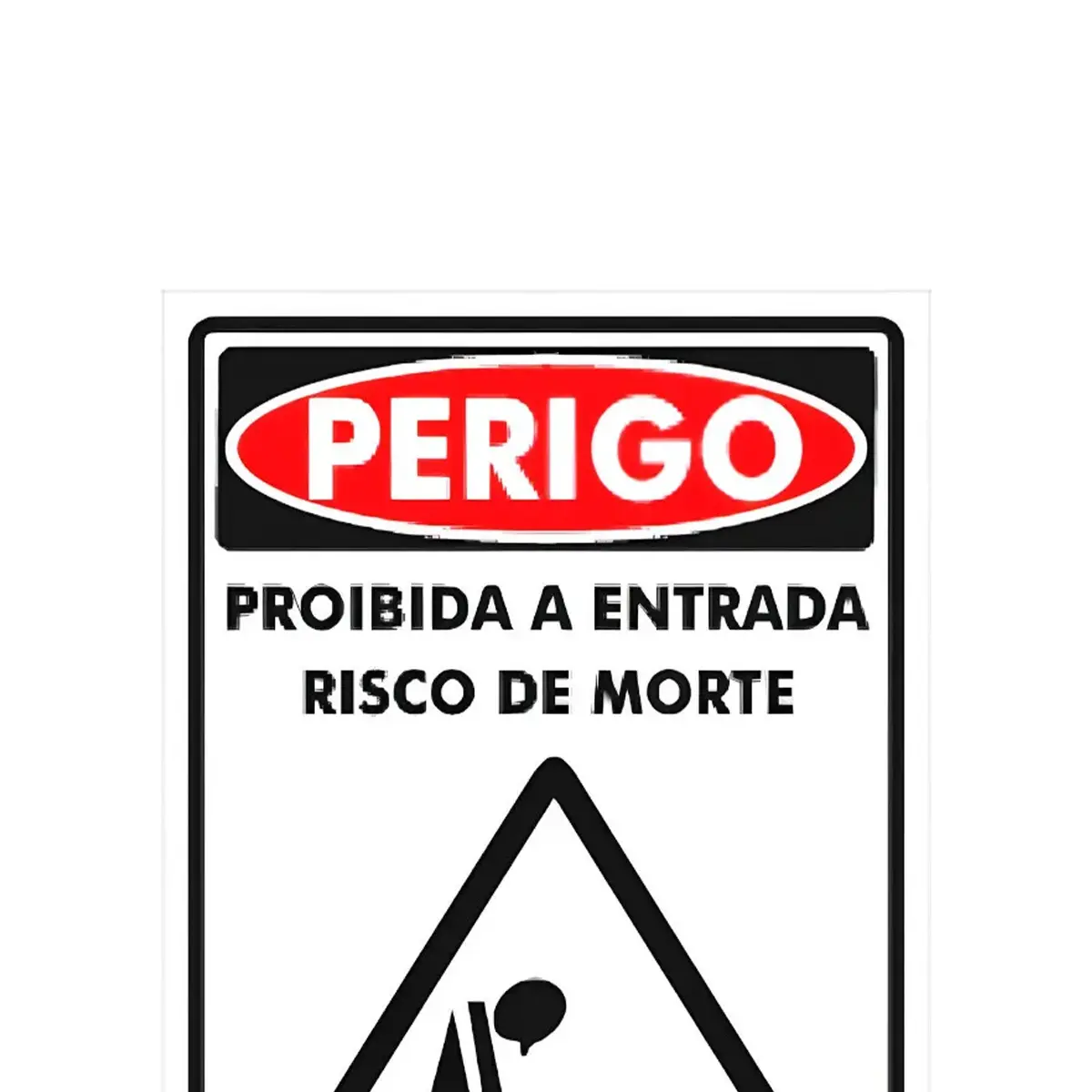 Placa perigo espaço confinado Risco de Morte - Encartale