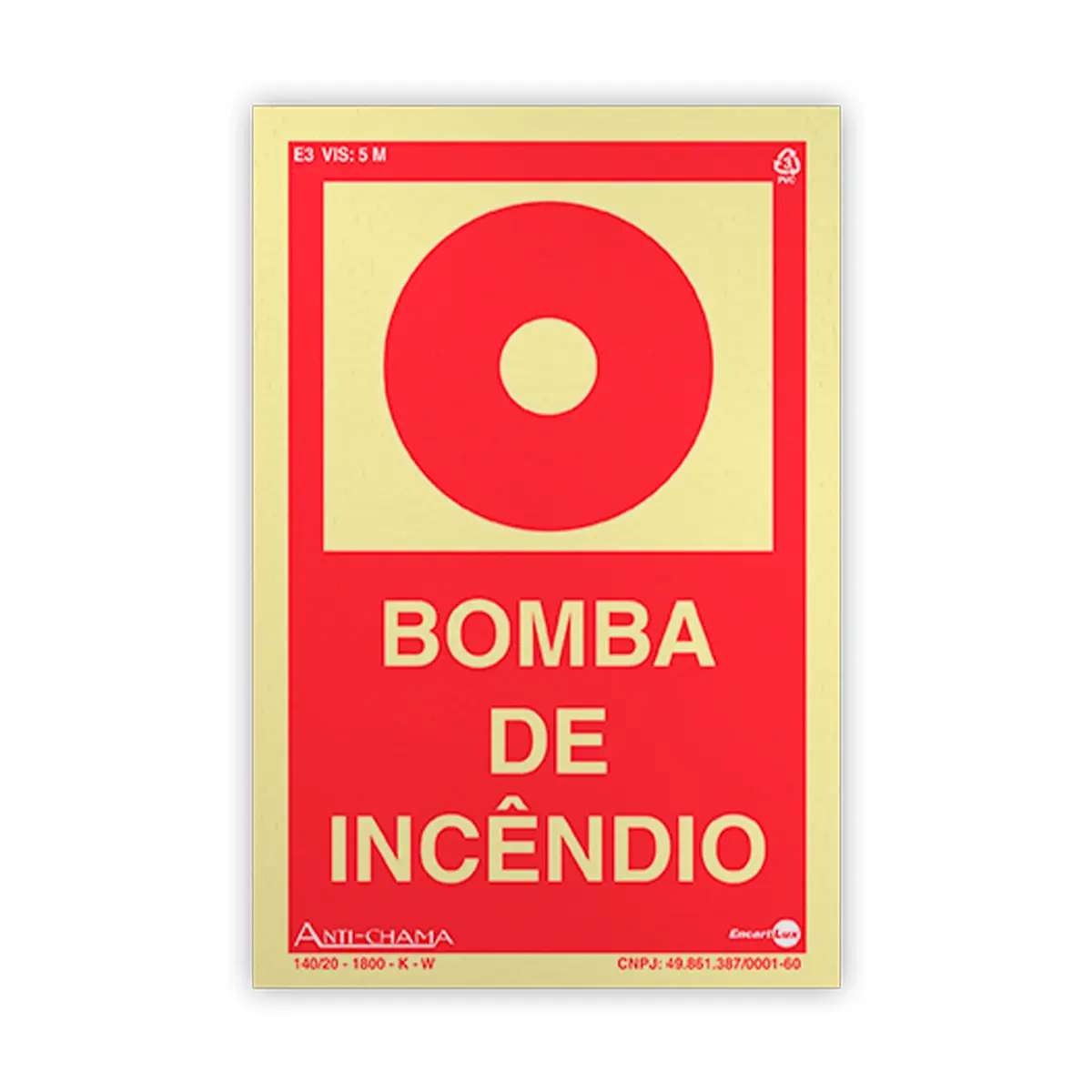 Placa Fotoluminescente E3 Bomba de Incendio - Encartale