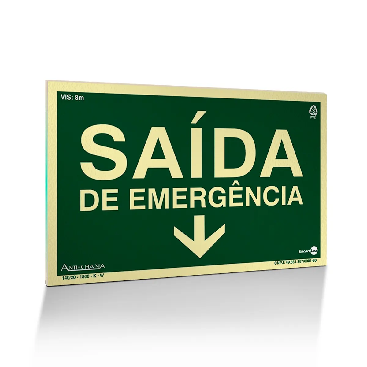 Placa Fotoluminescente - Saída de Emergência Abaixo c/ Seta - Encartale