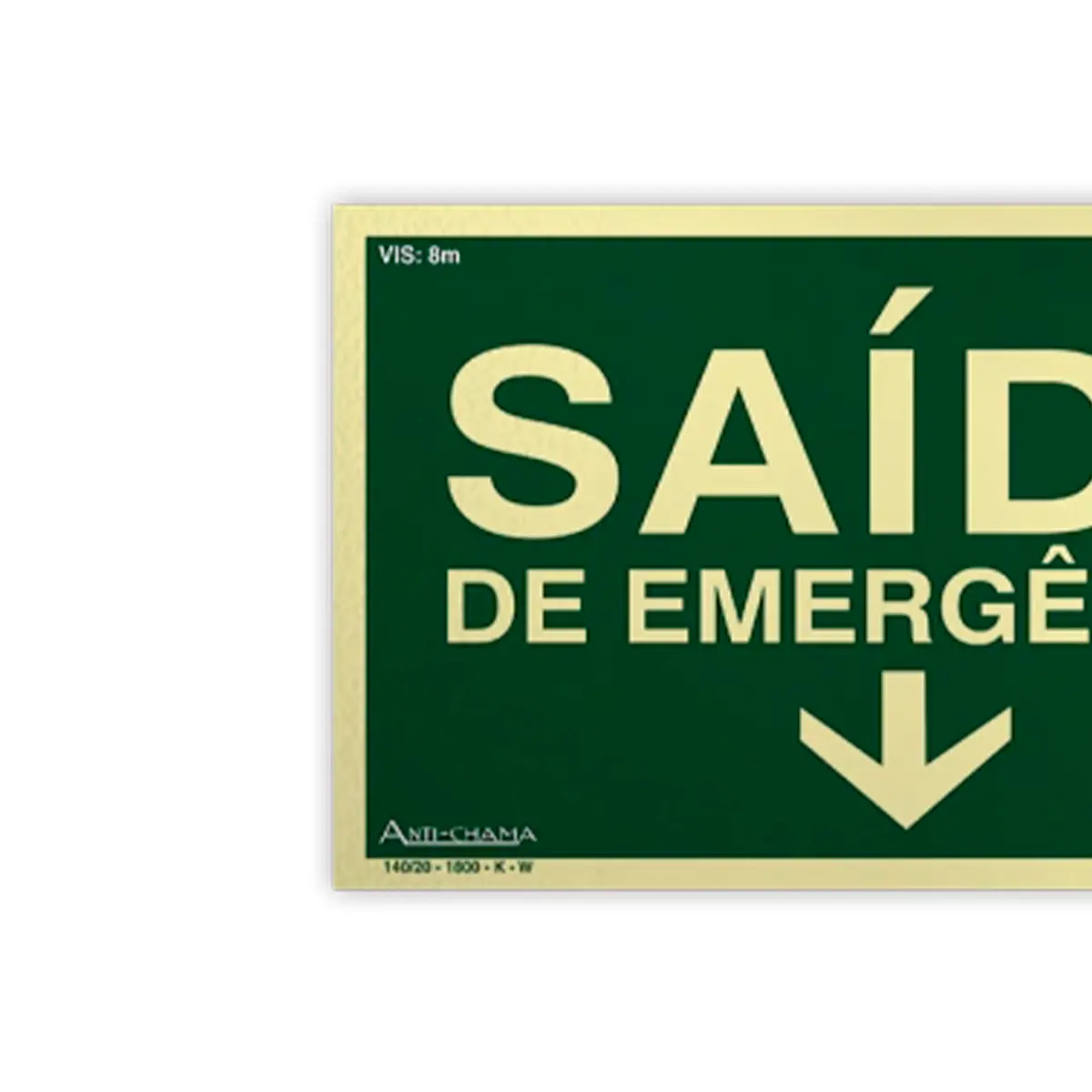 Placa Fotoluminescente - Saída de Emergência Abaixo c/ Seta - Encartale