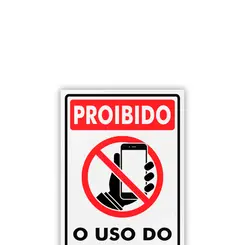 Placa Proibido o Uso do Celular - Encartale