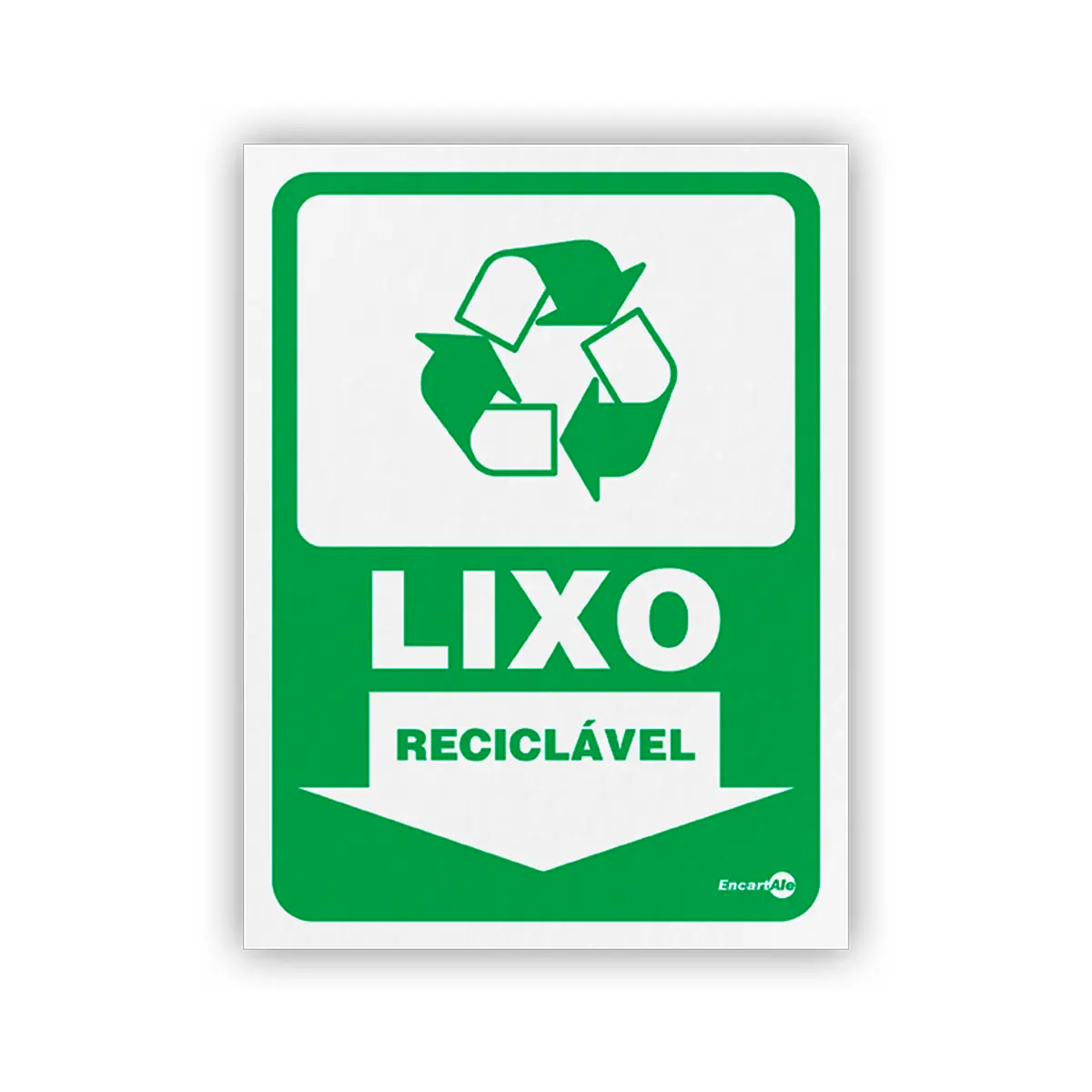 Placa Lixo Reciclável - Encarlate