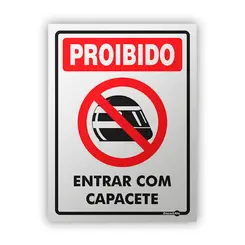 Placa Aviso Proibido Entrar c/ Capacete - Encartale