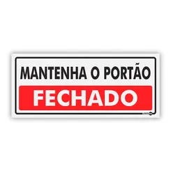Placa Mantenha o Portão Fechado - Encartale