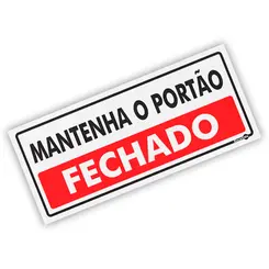 Placa Mantenha o Portão Fechado - Encartale