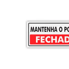 Placa Mantenha o Portão Fechado - Encartale
