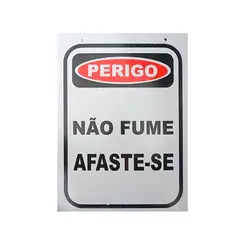 Cavalete de Sinalização em Poliestireno Perigo Não Fume Afaste-se - Plastcor