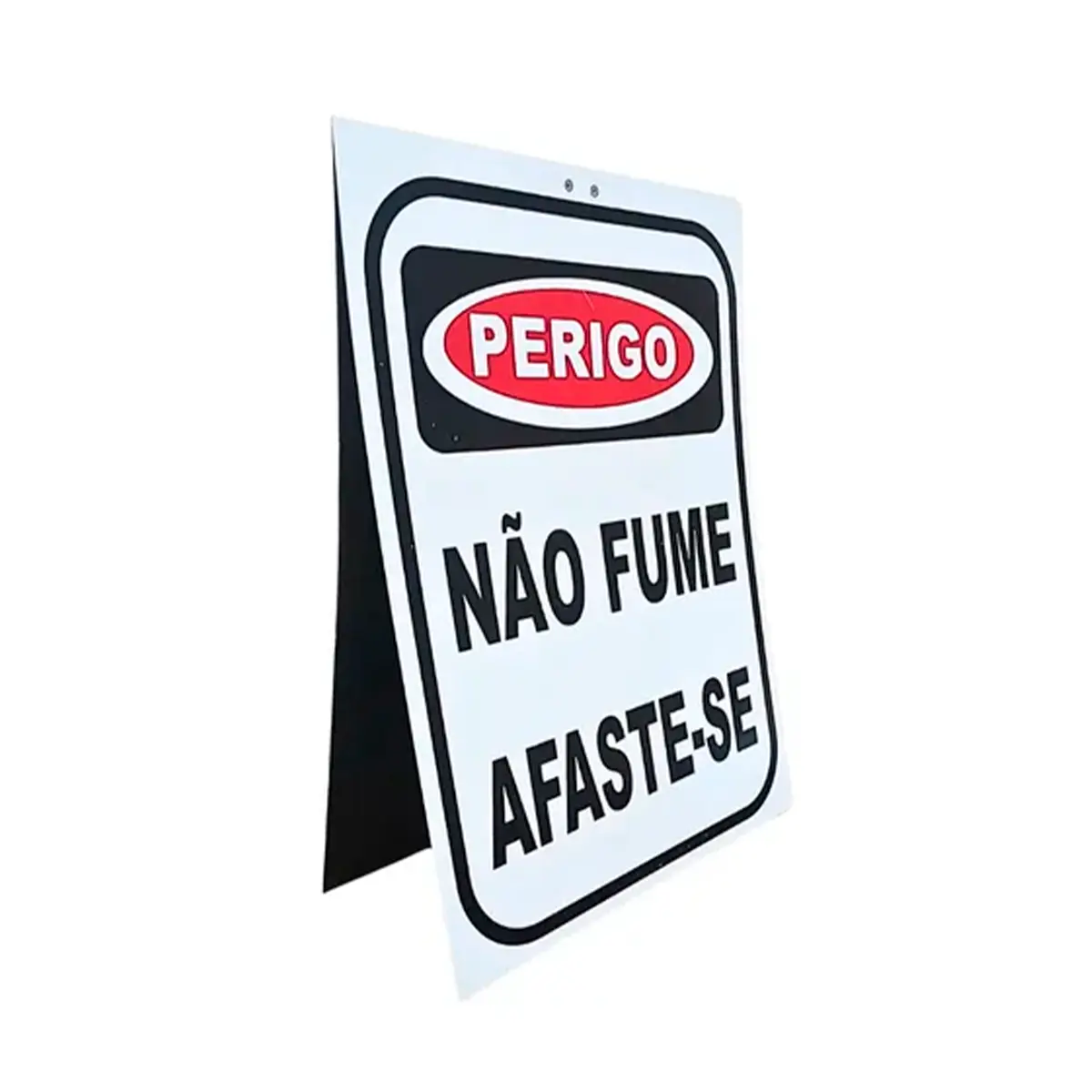 Cavalete de Sinalização em Poliestireno Perigo Não Fume Afaste-se - Plastcor