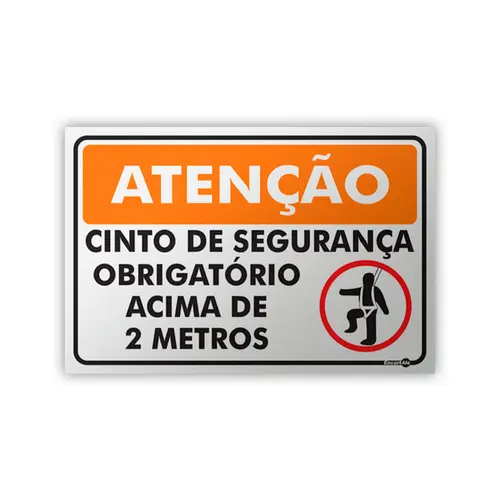 Placa Cinto de Segurança Acima de 2 Metros - 40x30 cm - Encartale