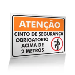 Placa Cinto de Segurança Acima de 2 Metros - 40x30 cm - Encartale
