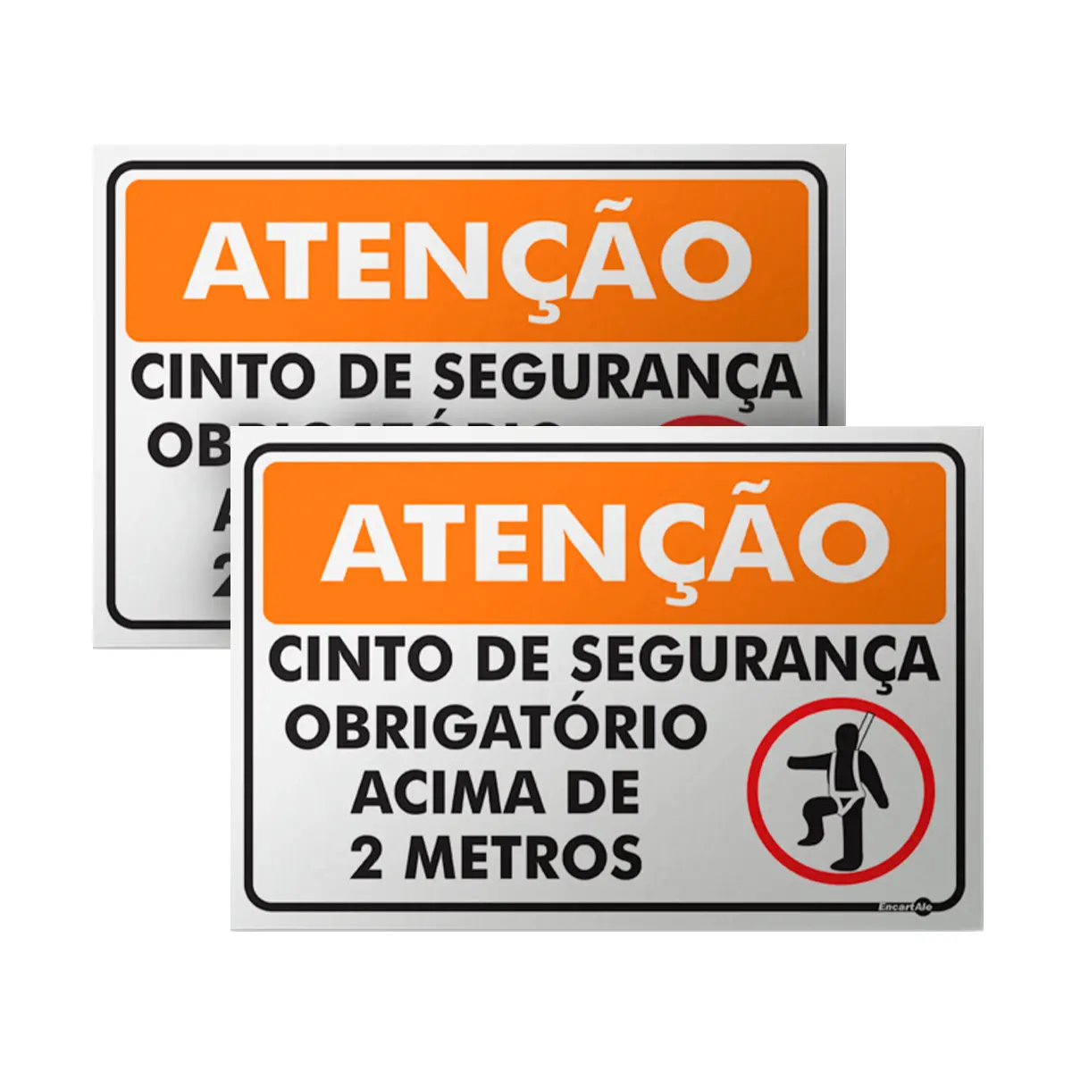 Placa Cinto de Segurança Acima de 2 Metros - 40x30 cm - Encartale