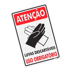 Placa Atenção Uso Obrigatório Luvas - 20 x 30 cm Encartale