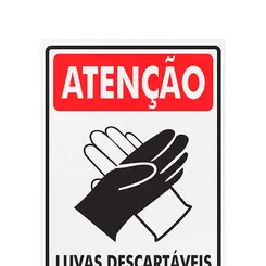 Placa Atenção Uso Obrigatório Luvas - 20 x 30 cm Encartale