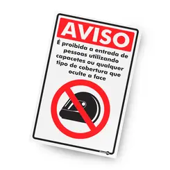 Placa Aviso Proibida a entrada de pessoas utilizando capacete - 30 x 20 cm Encartale