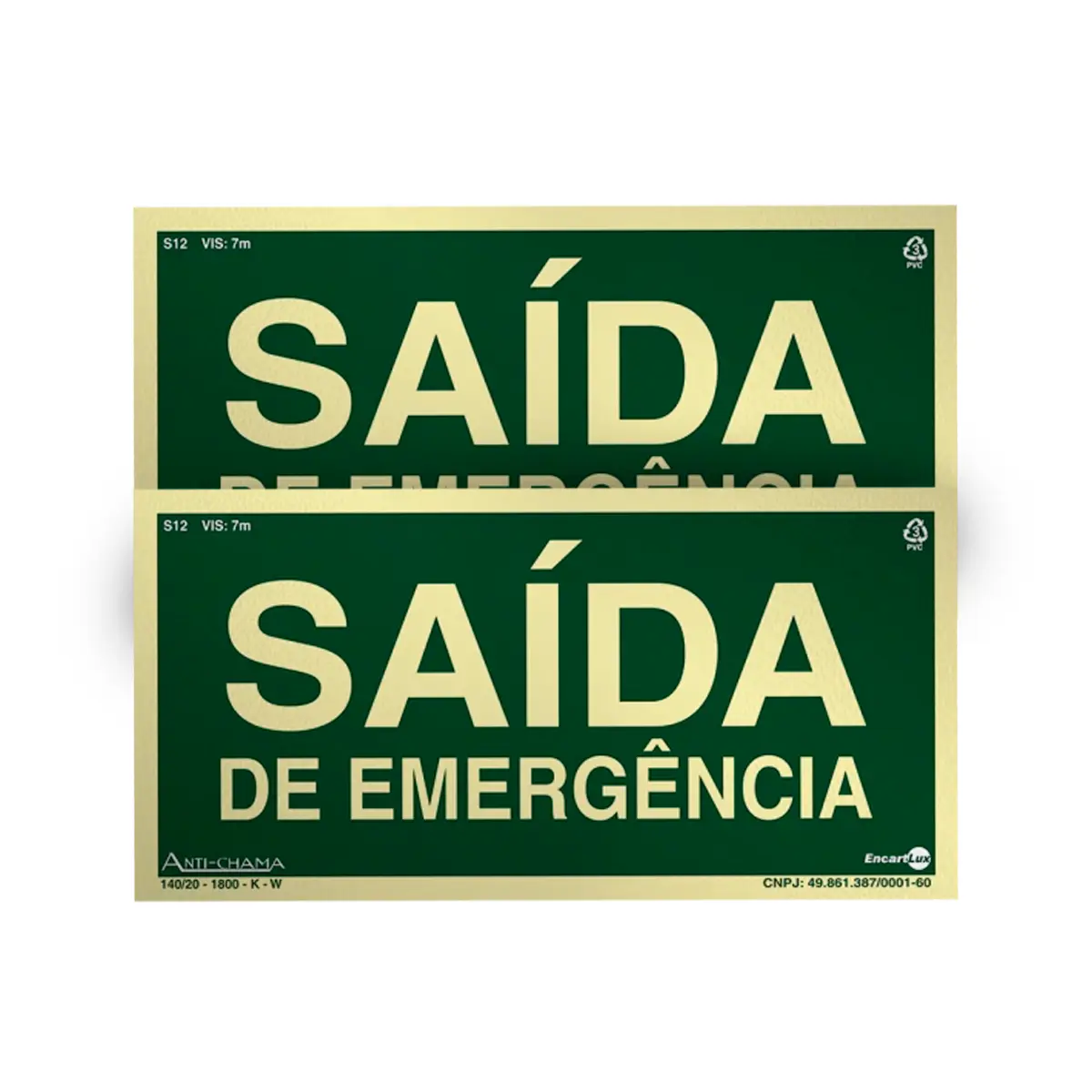 Placa 24x12 Saída de Emergência - Encartale