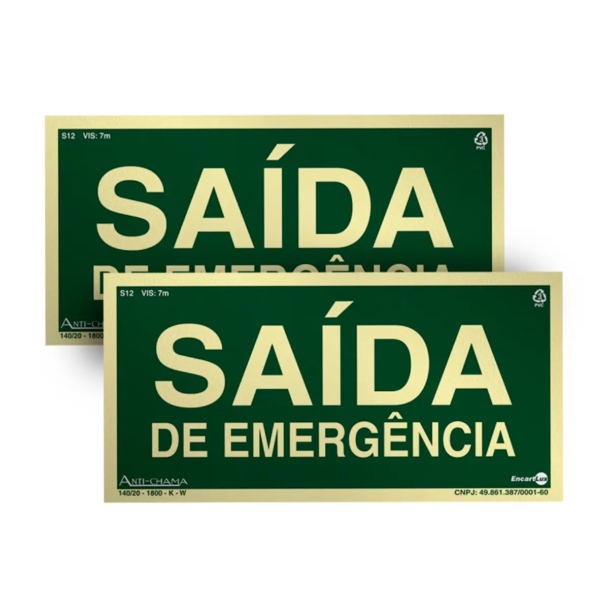 Placa 24x12 Saída de Emergência - Encartale