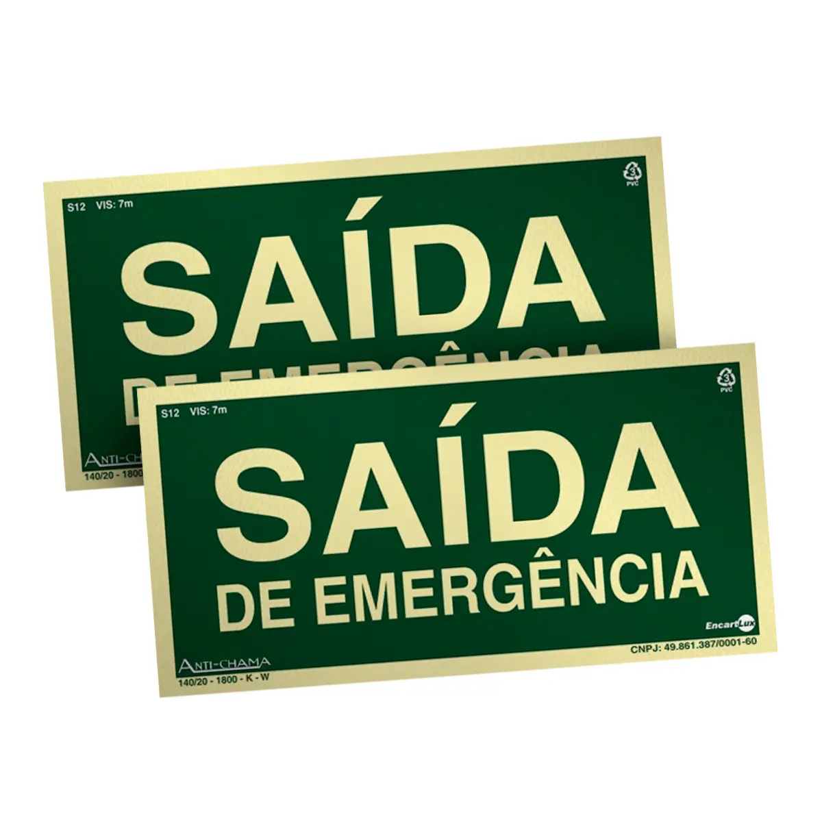 Placa 24x12 Saída de Emergência - Encartale